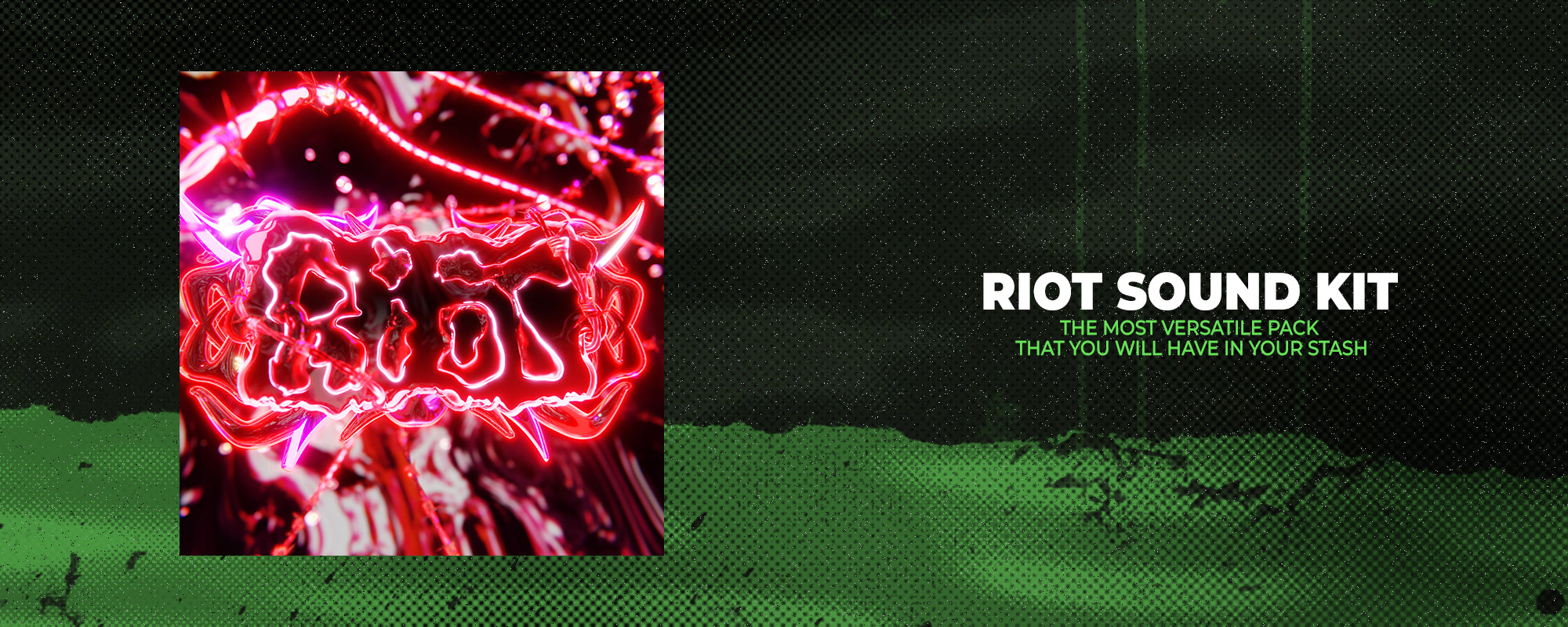 "RIOT" SOUND KIT [BUNDLE]